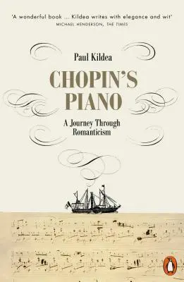Le piano de Chopin - Un voyage dans le romantisme - Chopin's Piano - A Journey through Romanticism