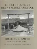 Les étudiants du Deep Springs College - Students of Deep Springs College