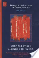 Émotions, éthique et prise de décision - Emotions, Ethics and Decision-Making