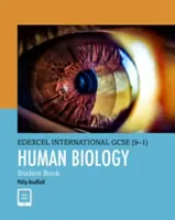 Pearson Edexcel International GCSE (9-1) Human Biology Livre de l'élève - Pearson Edexcel International GCSE (9-1) Human Biology Student Book