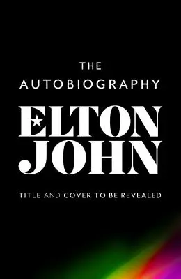 Moi : Autobiographie officielle d'Elton John - Me: Elton John Official Autobiography