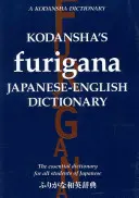 Dictionnaire japonais-anglais Furigana de Kodansha - Kodansha's Furigana Japanese-English Dictionary