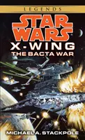 Star Wars : La Guerre du Bacta - Star Wars: The Bacta War