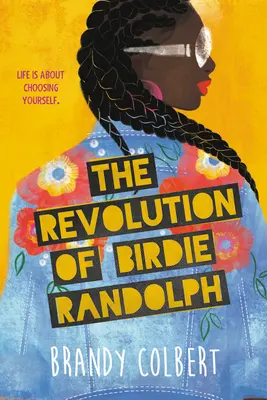 La révolution de Birdie Randolph - The Revolution of Birdie Randolph