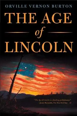 L'âge de Lincoln - The Age of Lincoln