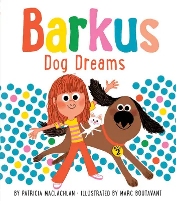 Barkus Dog Dreams : Livre 2 - Barkus Dog Dreams: Book 2