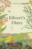 Le journal de Kilvert - Kilvert's Diary