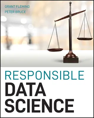 Science des données responsable - Responsible Data Science