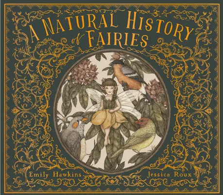 Une histoire naturelle des fées - A Natural History of Fairies