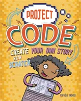 Créez votre propre histoire avec Scratch - Create Your Own Story with Scratch