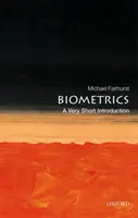 Biométrie : Une très courte introduction - Biometrics: A Very Short Introduction