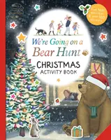 Nous partons à la chasse à l'ours : Cahier d'activités de Noël - We're Going on a Bear Hunt: Christmas Activity Book