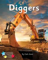 Diggers - Phonics Phase 3