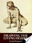 Dessiner la figure vivante - Drawing the Living Figure