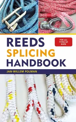 Manuel d'épissure des roseaux - Reeds Splicing Handbook