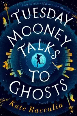 Le mardi Mooney parle aux fantômes - Tuesday Mooney Talks to Ghosts
