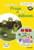 Grenouilles tachetées et ballons rouges - Niveaux 6-8 - Speckled Frogs and Red Balloons - Levels 6-8