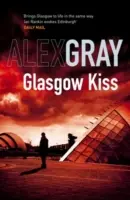 Glasgow Kiss - Livre 6 de la série à succès du Sunday Times - Glasgow Kiss - Book 6 in the Sunday Times bestselling series