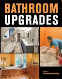 Amélioration de la salle de bains - Bathroom Upgrades