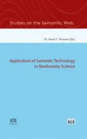 APPLICATION DE LA TECHNOLOGIE SÉMANTIQUE À LA BIOLOGIE - APPLICATION OF SEMANTIC TECHNOLOGY IN BI