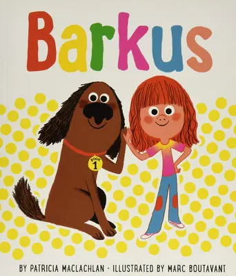 Barkus : Le plus amusant : Livre 3 - Barkus: The Most Fun: Book 3