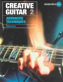 Creative Guitar 2 - Techniques avancées - Creative Guitar 2 - Advanced Techniques