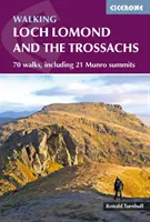 Randonnée au Loch Lomond et dans les Trossachs - 70 randonnées, dont 21 sommets de Munro - Walking Loch Lomond and the Trossachs - 70 walks, including 21 Munro summits