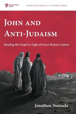 John et l'antijudaïsme - John and Anti-Judaism