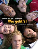 Wie Geht's ? Un cours d'introduction à l'allemand - Wie Geht's?: An Introductory German Course