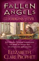 Les anges déchus et les origines du mal - Fallen Angels and the Origins of Evil