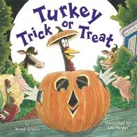 Les dindons de la farce et du bonbon - Turkey Trick or Treat