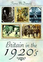 La Grande-Bretagne des années 1920 - Britain in the 1920s