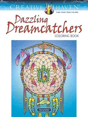 Livre à colorier Creative Haven Dazzling Dreamcatchers - Creative Haven Dazzling Dreamcatchers Coloring Book