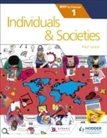 Individus et sociétés pour le diplôme Ib Myp 1 : Par concept - Individuals and Societies for the Ib Myp 1: By Concept