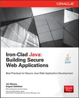 Iron-Clad Java : Construire des applications web sécurisées - Iron-Clad Java: Building Secure Web Applications