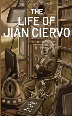 La vie de Jian Ciervo - Life of Jian Ciervo