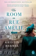 La chambre de la rue Amélie - The Room on Rue Amelie