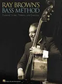 La méthode de basse de Ray Brown - Ray Brown's Bass Method