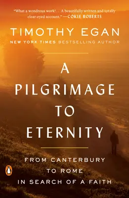 Un pèlerinage vers l'éternité : De Canterbury à Rome à la recherche d'une foi - A Pilgrimage to Eternity: From Canterbury to Rome in Search of a Faith