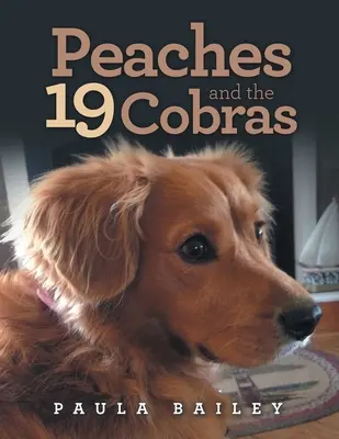 Peaches et les 19 cobras - Peaches and the 19 Cobras