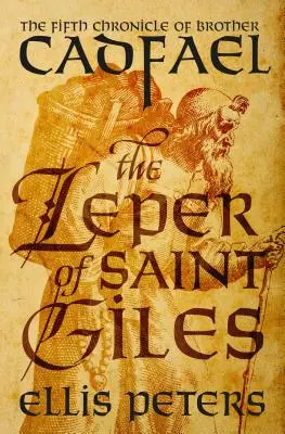 Le lépreux de Saint Giles - The Leper of Saint Giles