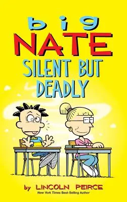 Big Nate : Silencieux mais mortel - Big Nate: Silent But Deadly