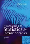 Intro Statistics for Forensic Scientists (en anglais) - Intro Statistics for Forensic Scientists