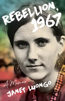 Rébellion, 1967 : Un mémoire - Rebellion, 1967: A Memoir