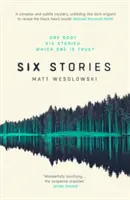 Six histoires : Un thriller - Six Stories: A Thriller