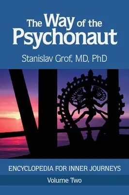 La Voie du Psychonaute Vol. 2 : Encyclopédie pour les Voyages Intérieurs - The Way of the Psychonaut Vol. 2: Encyclopedia for Inner Journeys