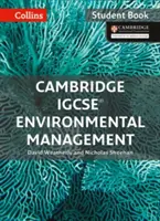 Cambridge Igcse(r) Environmental Management : Livre de l'élève - Cambridge Igcse(r) Environmental Management: Student Book