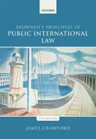 Principes de droit international public de Brownlie - Brownlie's Principles of Public International Law