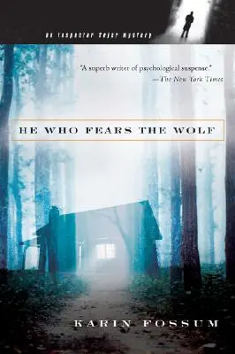 Celui qui craint le loup, 2 - He Who Fears the Wolf, 2