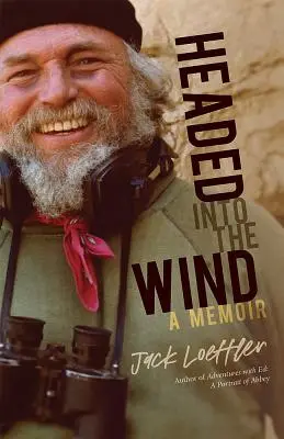 La tête dans le vent : un mémoire - Headed Into the Wind: A Memoir